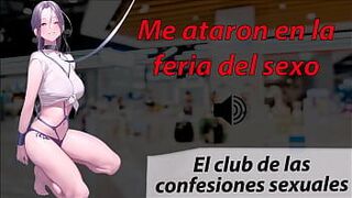 Они связали меня на секс-ярмарке. Реальная история, Клуб сексуальных признаний. - порно видео